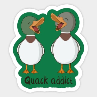 Quack Addict Sticker
